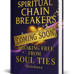Breaking Free from Soul Ties